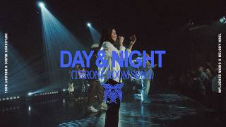 Day and Night (Throne Room Song)