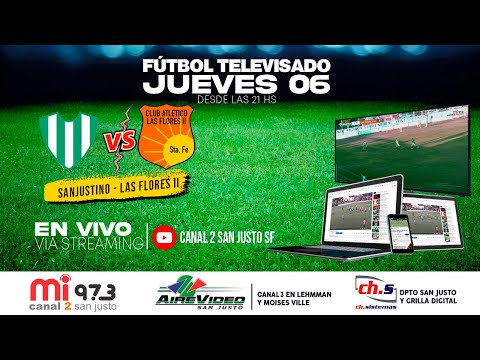 FUTBOL LIGA SANTAFESINA - SANJUSTINO VS LAS FLORES 2