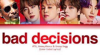 Download lagu BTS, Benny Blanco & Snoop Dogg — Bad Decisions (Color Coded Lyrics) mp3