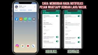 Download lagu Cara Mengubah Nada Notifikasi Pesan WhatsApp Dengan Lagu/Musik MP3 mp3