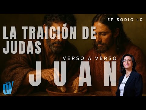 👉🏼[Ep. #40] Juan 13:21-38  La noche que partió el PAN 🍞 y nos dio el Nuevo Mandamiento