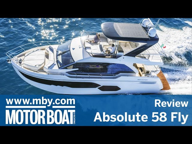 Absolute 58 Fly | In-depth walkaround review | Motor Boat & Yachting