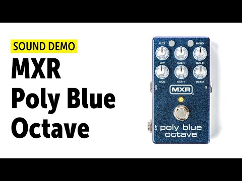M306 POLY BLUE OCTAVE by MXR | RockBoard