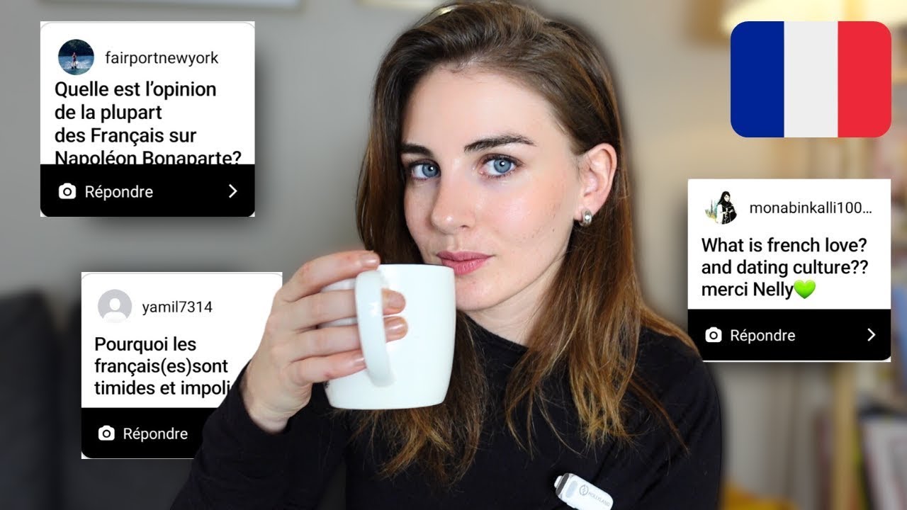 🇫🇷 Q&A : French grumble all the time, Napoleon Bonaparte, French people speak English...