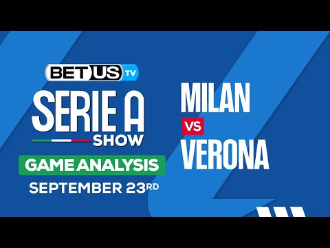 Preview & Picks: Milan vs Hellas Verona 9/23/2023
