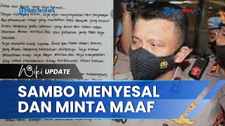 Isi Surat Ferdy Sambo, Minta Maaf ke Polri dan Seniornya, Tak Singgung Keluarga Brigadir J