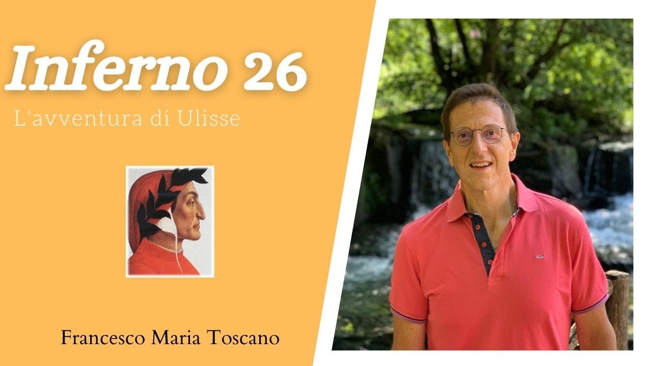 Dante: «Inferno» 26° canto - Analisi e commento