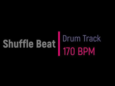 Shuffle Beat - Drum Track [170 BPM]