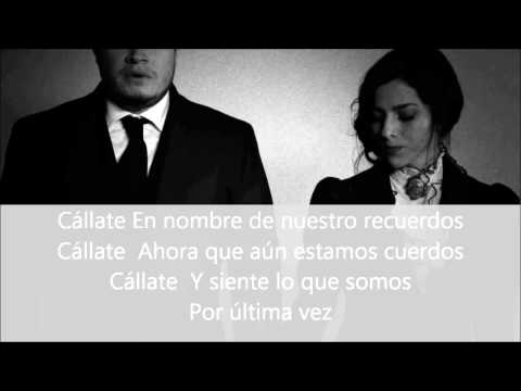 Leonel García Y Paty Cantú - Cállate Letra Y video Oficial HD