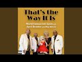 That's the Way It Is (feat. May Wilson)