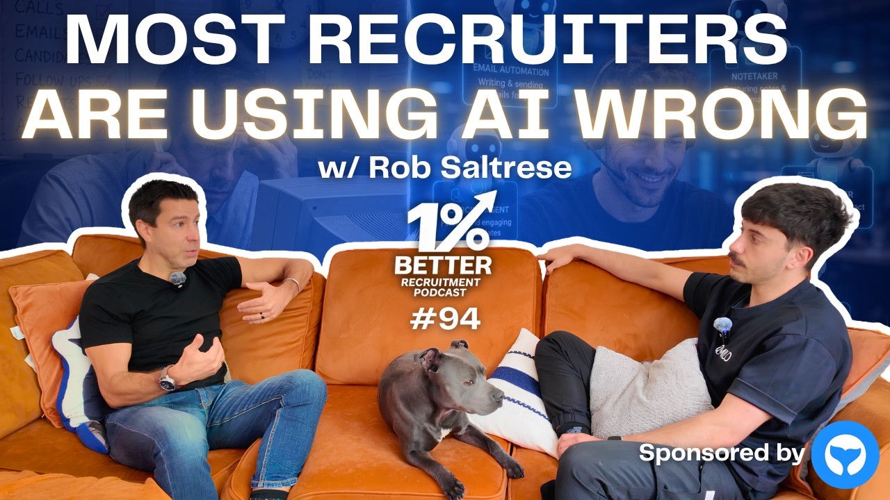 Recruiters Using AI Will Beat Recruiters Who Don't | Rob Saltrese (EP 94)