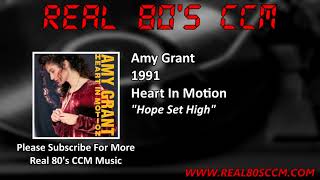 Amy Grant - Hope Set High