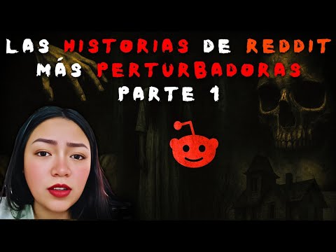 2 HORAS DE LAS HISTORIAS DE REDDIT MÁS TURBIAS DE VERITO💀👹