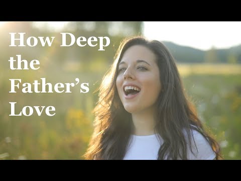 HOW DEEP THE FATHER'S LOVE | (cover) Laura Williams