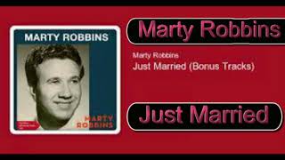 Marty Robbins   Just Married