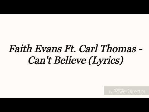 Faith Evans Ft. Carl Thomas - Can't Believe (Lyrics)