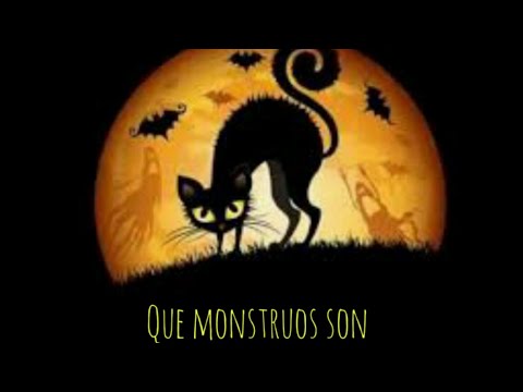 El monstruo(Que monstruos son)[Letra]