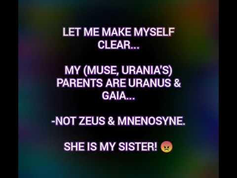 URANIA'S (Muse) TRUE PARENTS: