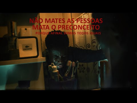 Mata o preconceito  |  Kill the prejudice