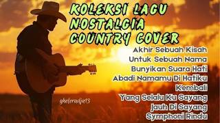 Download lagu Gacor Abis! Koleksi Lagu Nostalgia Country Cover Terbaik mp3