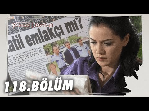 Yaprak Dökümü 118. Bölüm - Full Bölüm