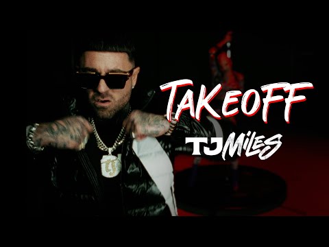 TJ Miles - TAKEOFF (Official Video)