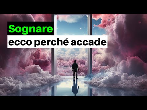 Perché sogniamo? Scopriamo tutta la verità!
