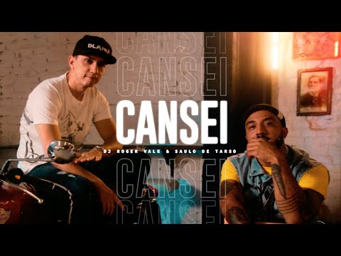Cansei ( Versão Funk  ) DJ Roger Vale e Saulo de Tarso