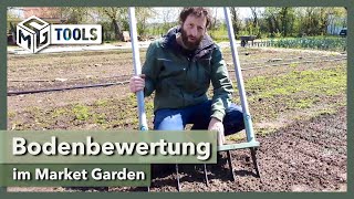 Bodenbewertung & Bodenlockerung im Market Garden | Broadfork | Market Garden Tools