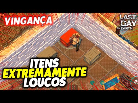 ITENS EXTREMAMENTE LOUCOS NA VINGANÇA - Last Day On Earth