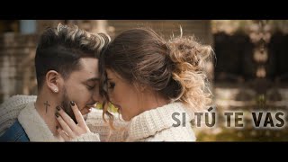Si tú te vas - Carlos Guzmán (Official Video)