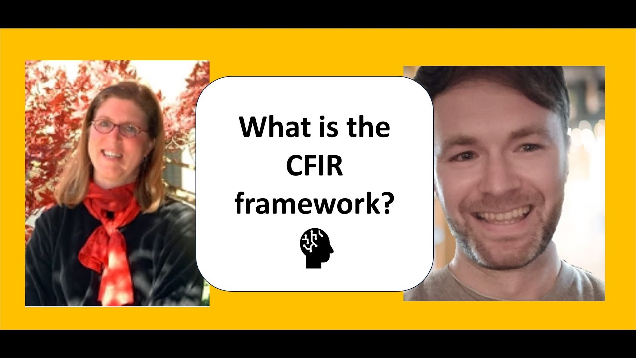 What is the Consolidated Framework for Implementation Research (CFIR) in implementation science?
