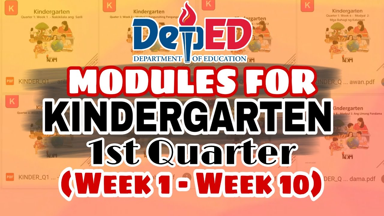 DEPED SELF-LEARNING MODULES FOR KINDERGARTEN (WEEK 1 - WEEK 10) | JhayL TV