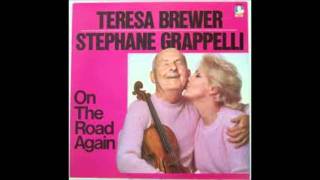 Teresa Brewer/ Stéphane Grappelli - On The Roag Again
