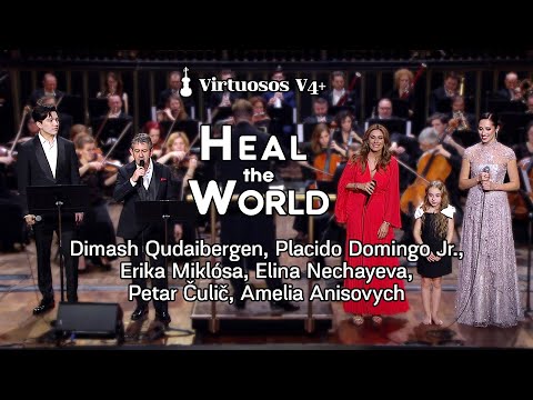 'Heal the World' by Dimash Qudaibergen, P.Domingo Jr., E.Miklósa, E.Nechayeva, P.Čulič, A.Anisovych