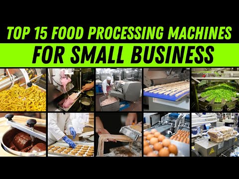, title : 'Top 15 Food Processing Machines for Small Business || Food Business Ideas'