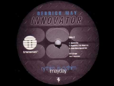 Derrick May - Spaced Out