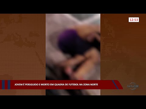 Jovem é perseguido e morto em quadra de futebol na zona norte 16 11 2022