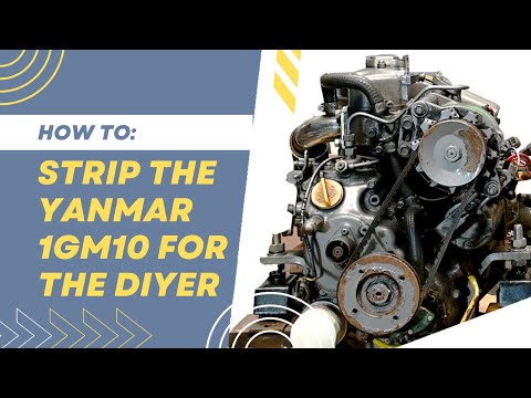 How to strip the Yanmar 1GM10 for the DIYer - Ep5