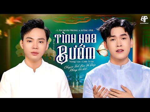Tình Hoa Bướm - Lâm Hoài Phong ft Đăng Phi | Ca Khúc Bolero Nói Về Lan Và Điệp Không Hồi Kết…