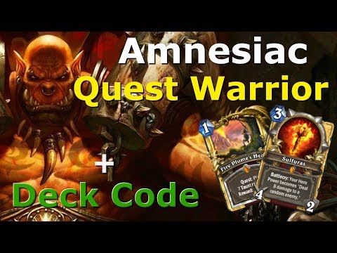 Amnesiac QUEST WARRIOR | Dreamhack Austin | DECK CODE | The Witchwood
