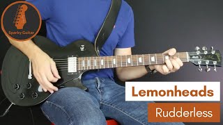 Rudderless - Lemonheads (Guitar Cover)