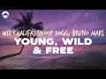 Wiz Khalifa Young Wild Free Ft Snoop Dogg Bruno Mars Lyrics