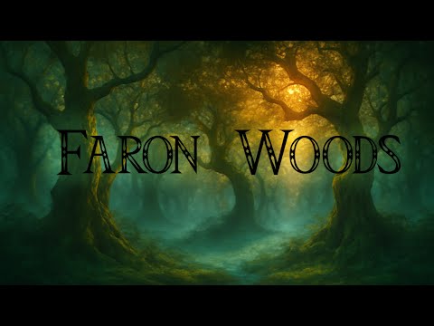 Faron Woods - Immersive Version