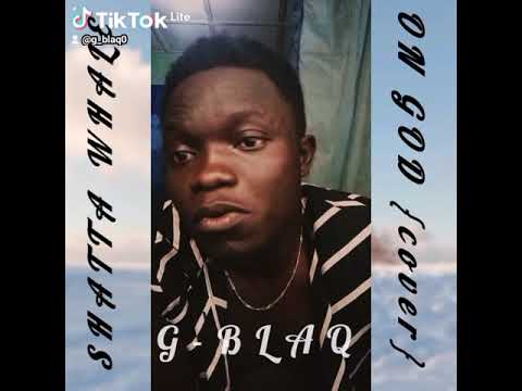 Shatta Wale _ On God (cover)