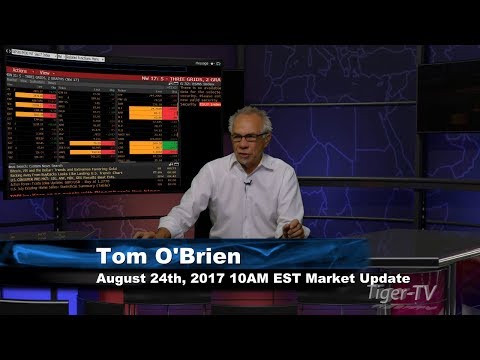 August 24th 10AM EST Market Update with Tom O'Brien on TFNN