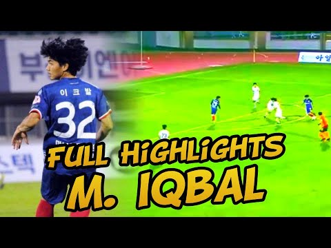 Muhammad Iqbal | Cheongju FC VS Yangju Citizen FC 🔥🔥🔥