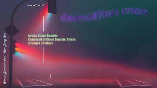 [VIETSUB] 데몰리션 맨 (Demolition Man) - Simon Dominic feat. Kim Jong Seo