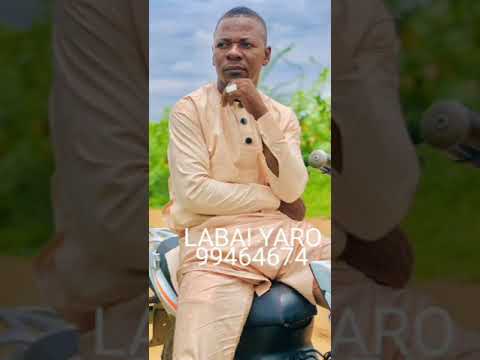 LABAI YARO : KUNGUIYA TA DORO