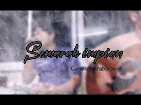 Semarak Impian - sahabat cover ( patriot Band )